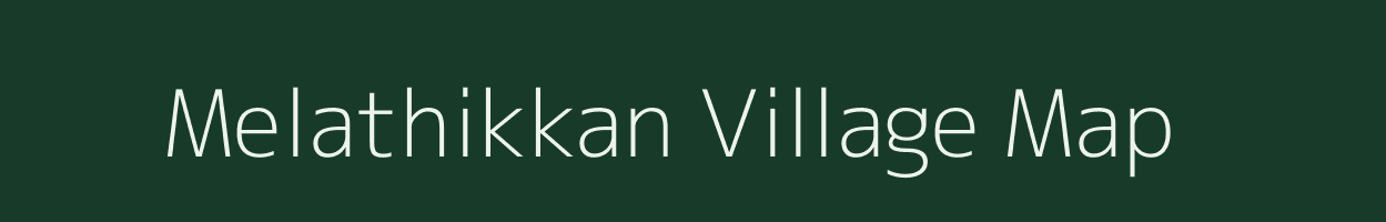 Melathikkan village map in Tamil Nadu