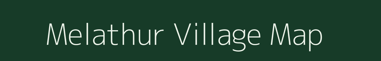 Melathur village map in Tamil Nadu