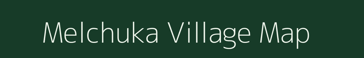 Melchuka village map in Madhya Pradesh