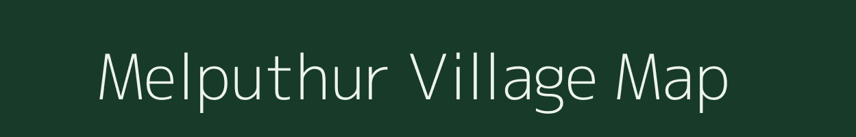 Melputhur village map in Tamil Nadu