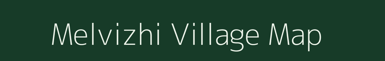 Melvizhi village map in Tamil Nadu