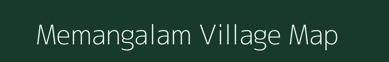 Memangalam village map in Tamil Nadu