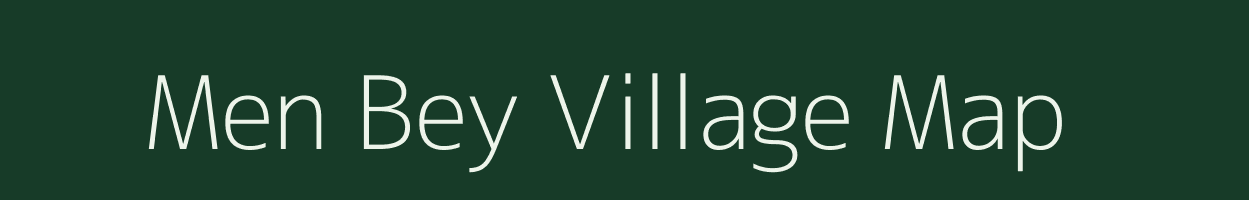 Men Bey village map in Assam