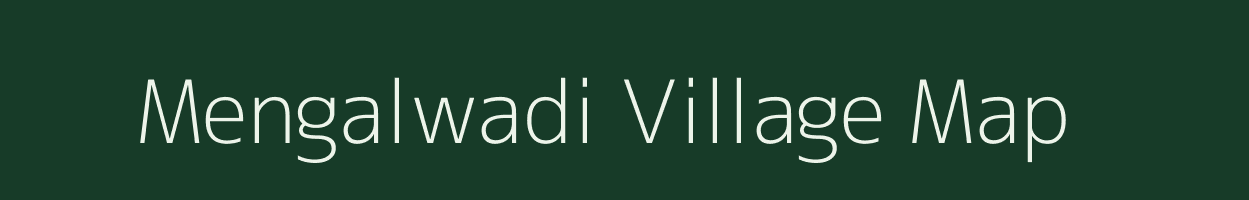 Mengalwadi village map in Maharashtra