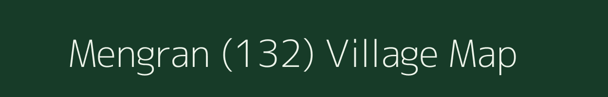 Mengran (132) village map in Haryana