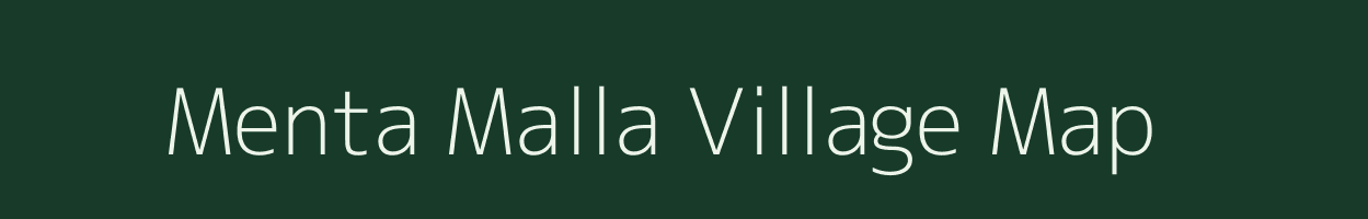 Menta Malla village map in Uttarakhand