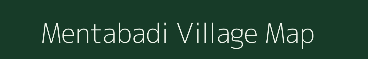 Mentabadi village map in Odisha