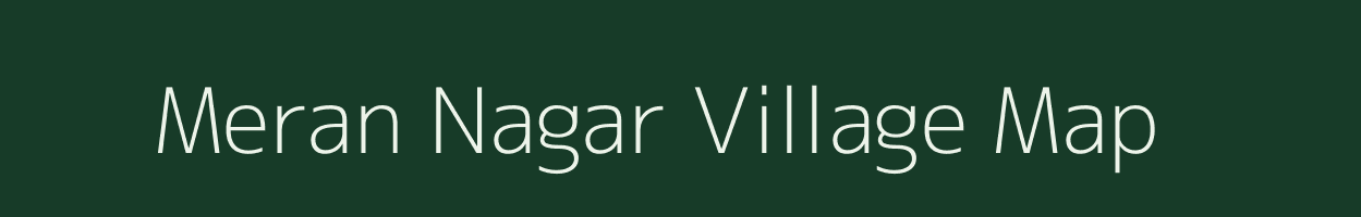 Meran Nagar village map in Rajasthan