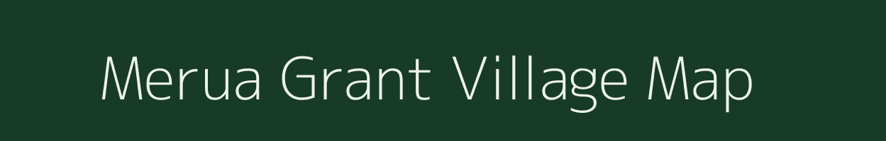 Merua Grant village map in Assam