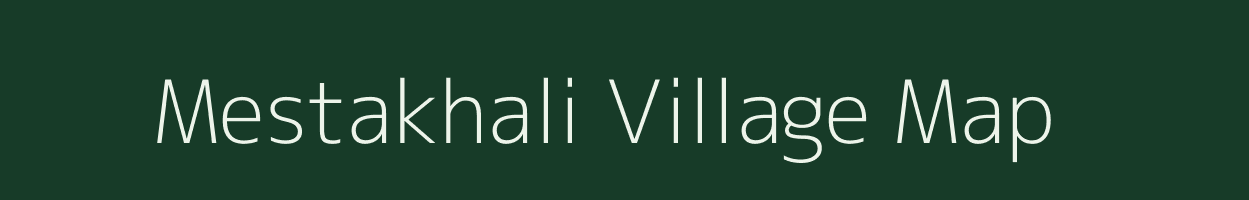 Mestakhali village map in West Bengal