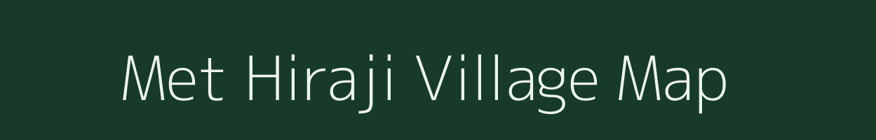 Met Hiraji village map in Maharashtra