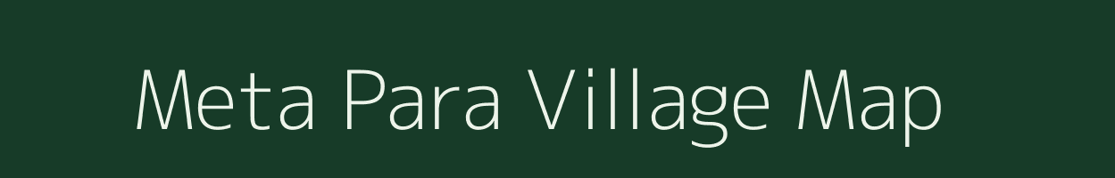 Meta Para village map in Assam