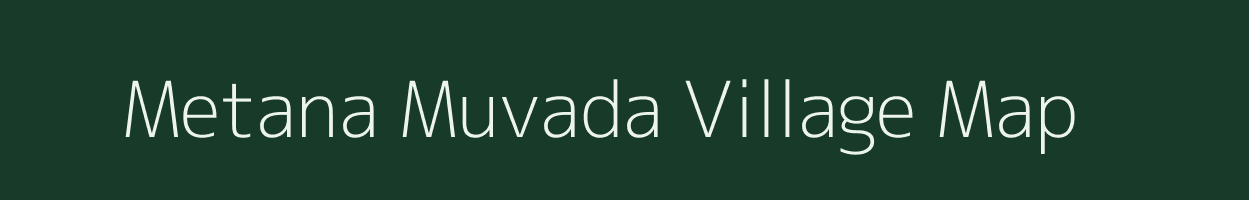 Metana Muvada village map in Gujarat