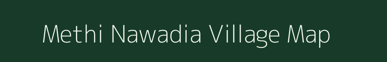 Methi Nawadia village map in Uttar Pradesh