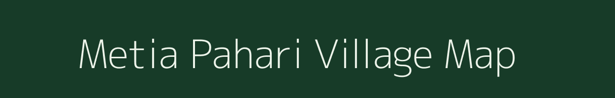 Metia Pahari village map in Jharkhand