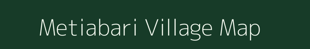 Metiabari village map in West Bengal