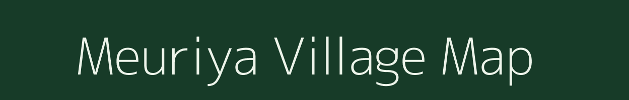 Meuriya village map in Uttar Pradesh