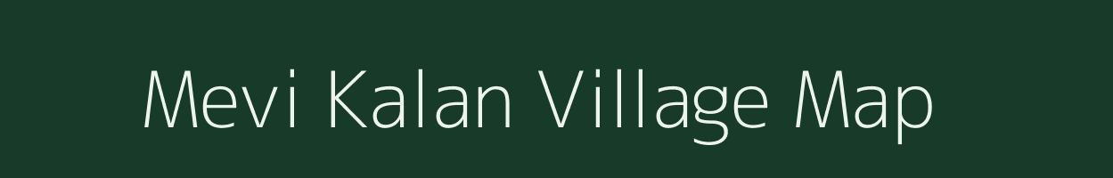 Mevi Kalan village map in Rajasthan