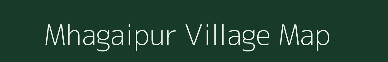 Mhagaipur village map in Uttar Pradesh