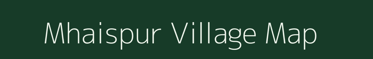 Mhaispur village map in Maharashtra