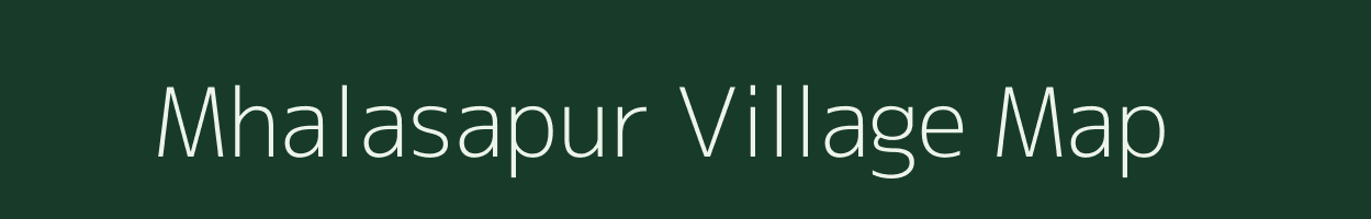 Mhalasapur village map in Maharashtra