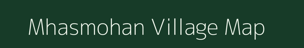 Mhasmohan village map in Maharashtra