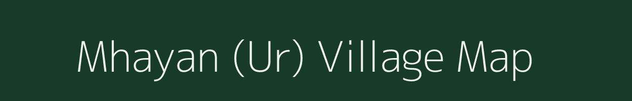 Mhayan (Ur) village map in Nagaland