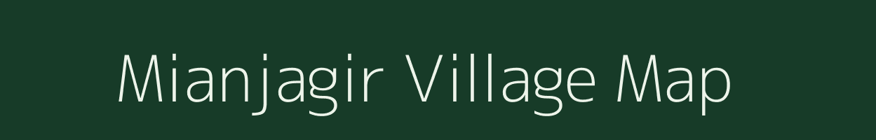 Mianjagir village map in Bihar