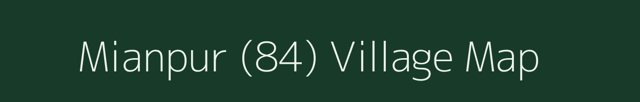 Mianpur (84) village map in Haryana