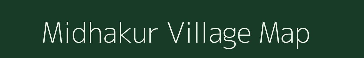 Midhakur village map in Uttar Pradesh