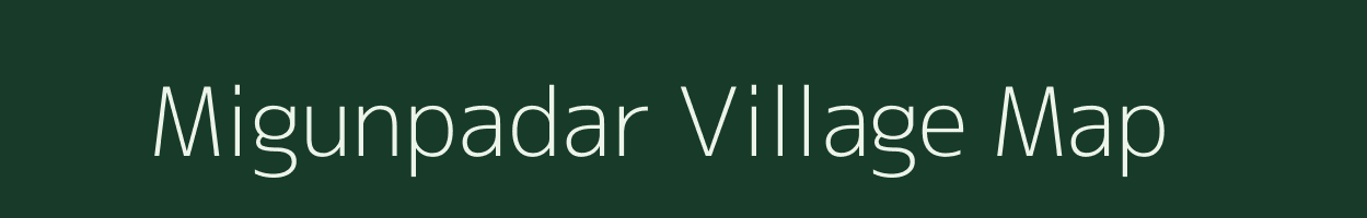 Migunpadar village map in Odisha