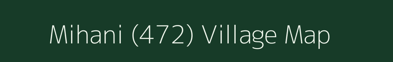 Mihani (472) village map in Himachal Pradesh