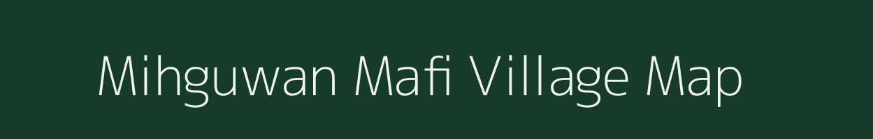 Mihguwan Mafi village map in Madhya Pradesh