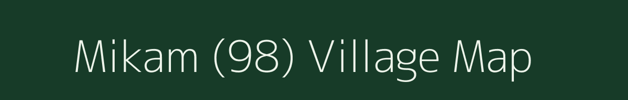 Mikam (98) village map in Himachal Pradesh