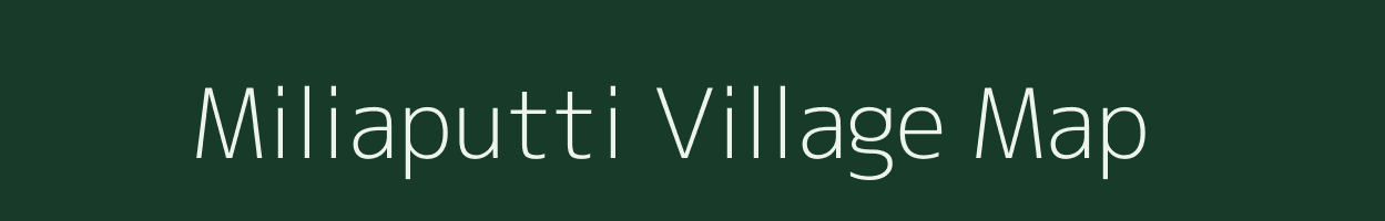 Miliaputti village map in Andhra Pradesh