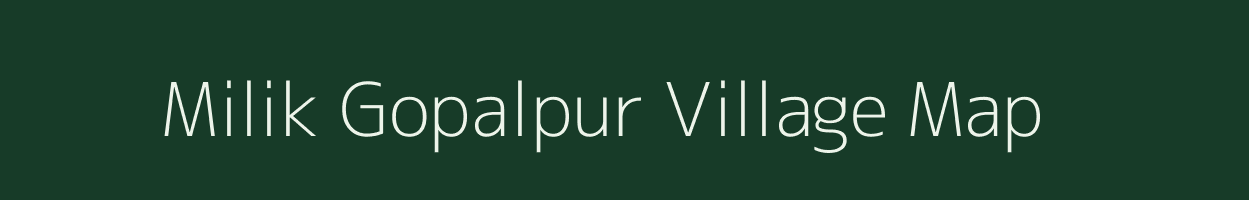 Milik Gopalpur village map in Jharkhand