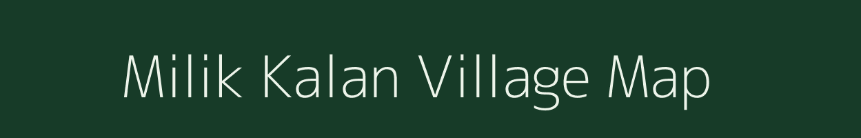 Milik Kalan village map in Uttar Pradesh