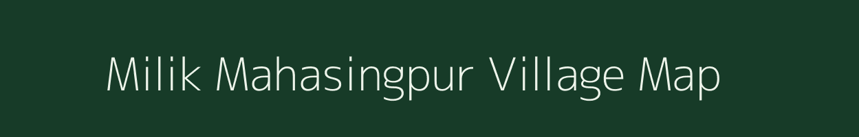 Milik Mahasingpur village map in Jharkhand