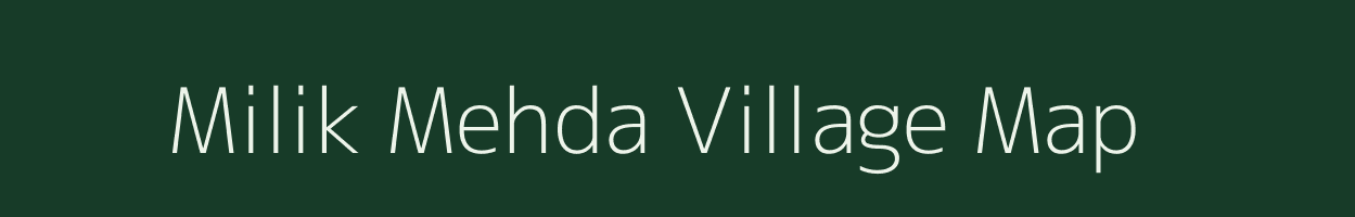 Milik Mehda village map in Bihar