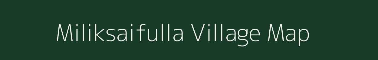 Miliksaifulla village map in Uttar Pradesh