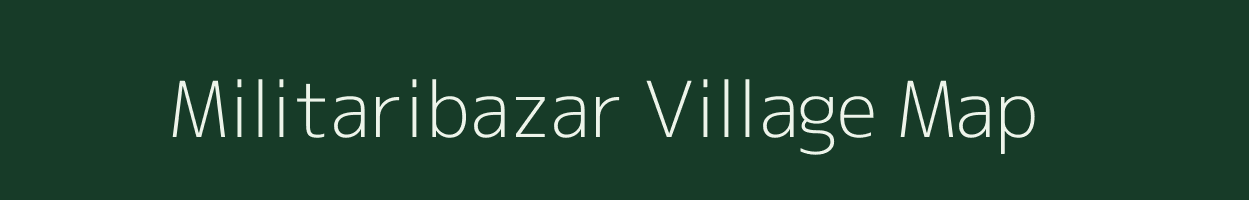 Militaribazar village map in Odisha