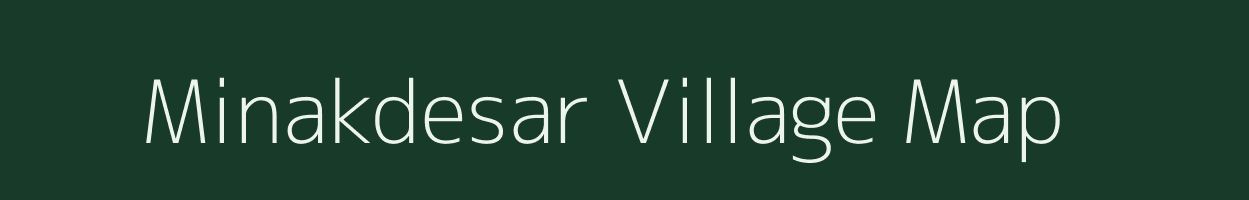 Minakdesar village map in Rajasthan