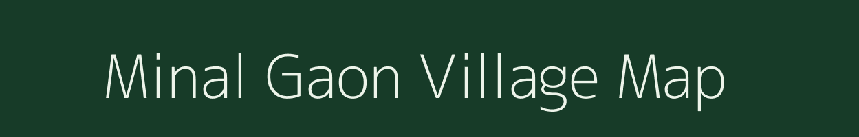 Minal Gaon village map in Uttarakhand