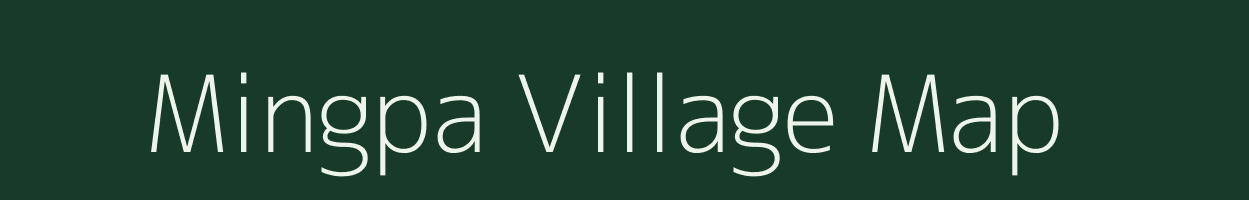 Mingpa village map in Arunachal Pradesh