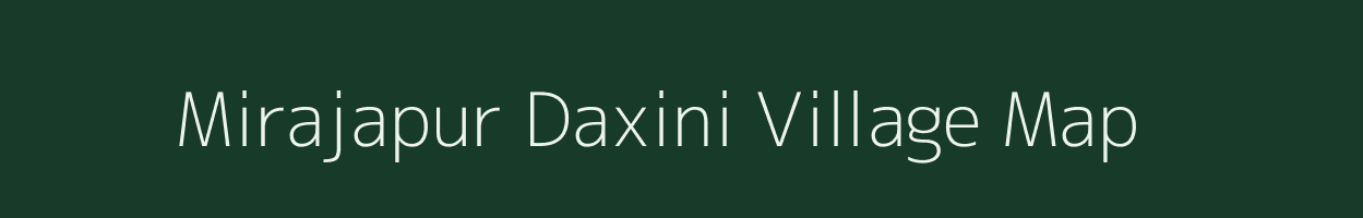 Mirajapur Daxini village map in Uttar Pradesh