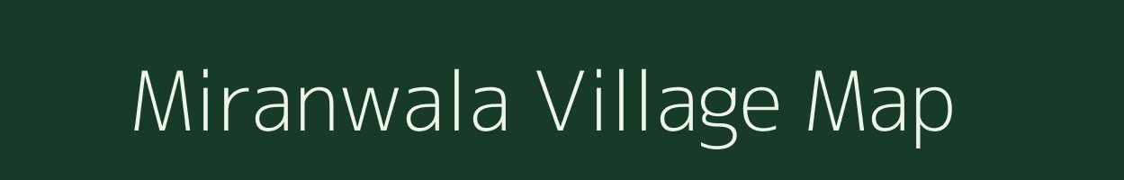 Miranwala village map in Rajasthan