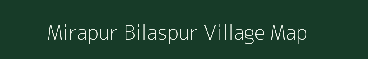 Mirapur Bilaspur village map in Uttar Pradesh