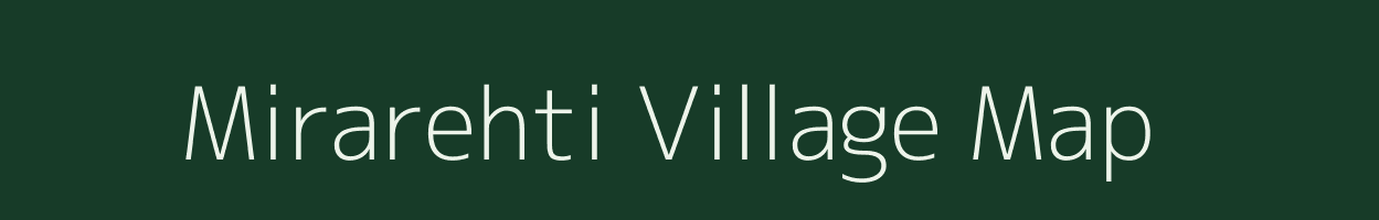 Mirarehti village map in Uttar Pradesh