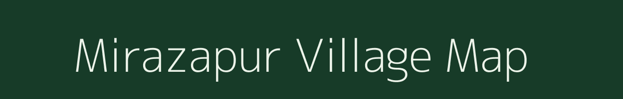 Mirazapur village map in West Bengal