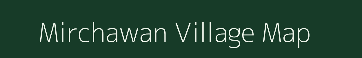 Mirchawan village map in Bihar